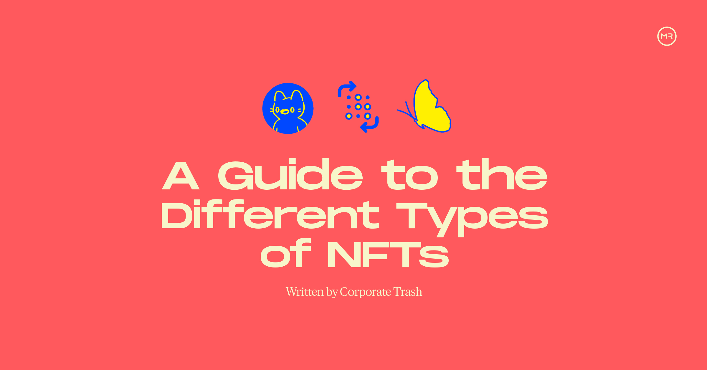 10 Types of NFTs for Beginners, with Examples